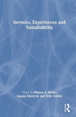 Services, Experiences, and Sustainability