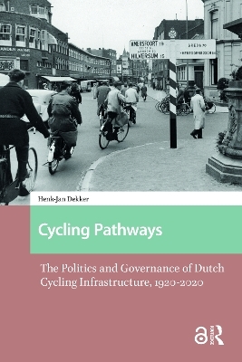 Cycling Pathways - Henk-Jan Dekker