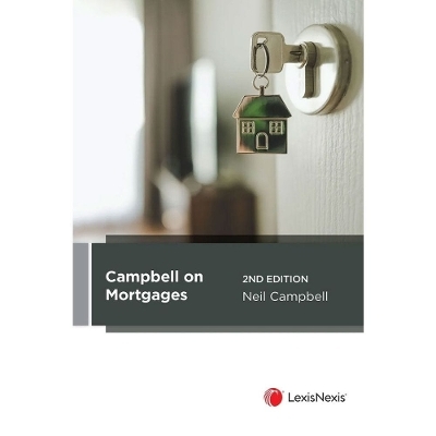 Campbell on Mortgages, 2nd edition -  Neil Campbell
