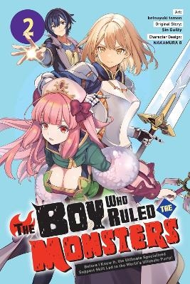 The Boy Who Ruled the Monsters, Vol. 2 - Ketsuyuki Tamon, NAKAMURA NAKAMURA 8, Sin Guilty