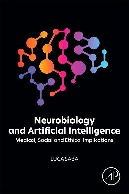Neurobiology and Artificial Intelligence - Luca Saba