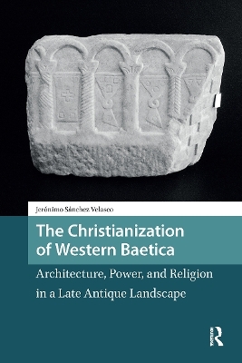 The Christianization of Western Baetica