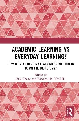 Academic Learning vs Everyday Learning?