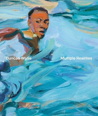 Duncan Wylie – Multiple Realities