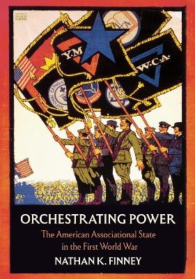 Orchestrating Power - Nathan K. Finney