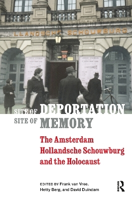 Site of Deportation, Site of Memory