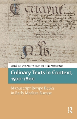 Culinary Texts in Context, 1500&ndash;1800 - 