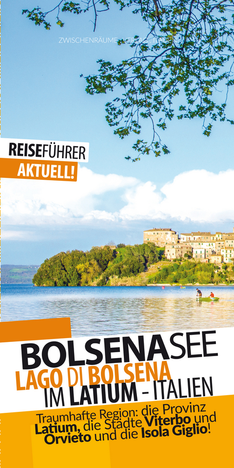 Bolsenasee - Reisef&uuml;hrer - Lago di Bolsena