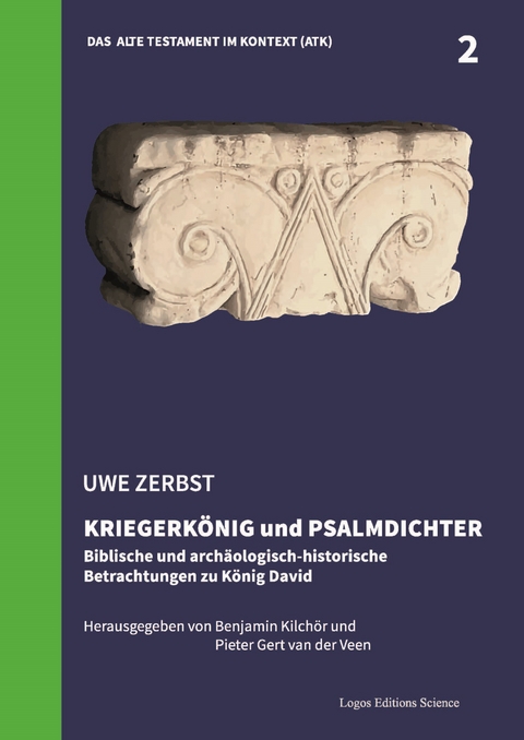 Kriegerkönig und Psalmdichter - Uwe Zerbst