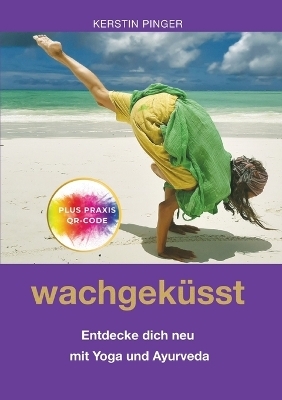 Wachgeküsst - Kerstin Pinger