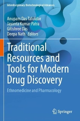 Traditional Resources and Tools for Modern Drug Discovery - 