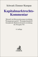 Kapitalmarktrechts-Kommentar - Schwark, Eberhard; Zimmer, Daniel; Kumpan, Christoph