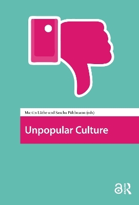 Unpopular Culture