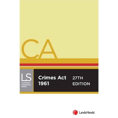 Crimes Act 1961, 27th edition -  LNNZ