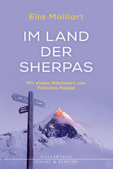 Im Land der Sherpas - Ella Maillart