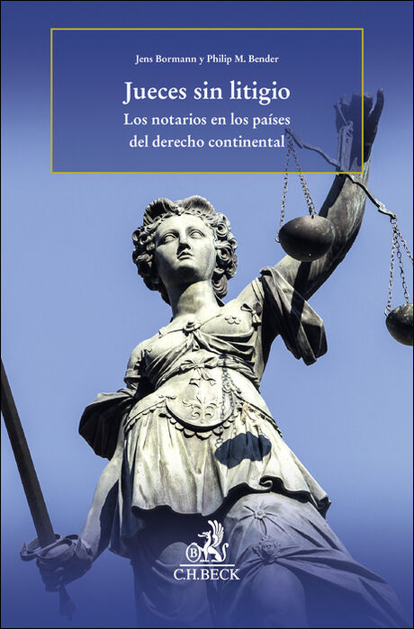 Jueces sin litigio - Jens Bormann, Philip Maximilian Bender