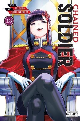 Chained Soldier, Vol. 13 - Brandon Bovia, Christine Dashiell, Takahiro Takahiro, Yohei Takemura