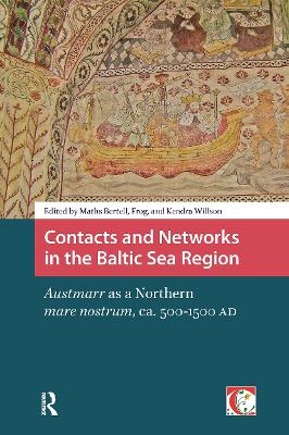 Contacts and Networks in the Baltic Sea Region