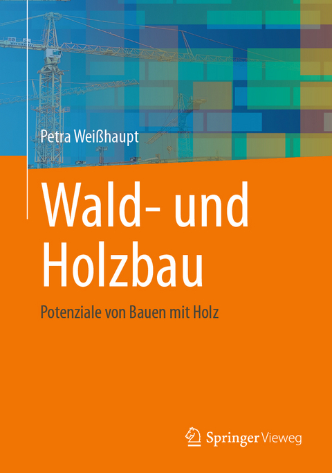 Wald- und Holzbau - Petra Wei&szlig;haupt