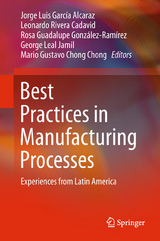 Best Practices in Manufacturing Processes - 