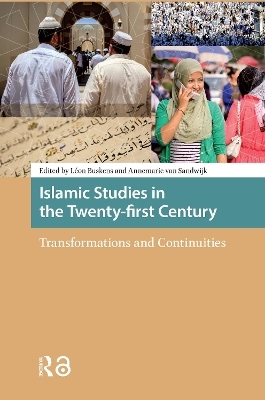 Islamic Studies in the Twenty-first Century - 
