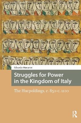 Struggles for Power in the Kingdom of Italy - Edoardo Manarini