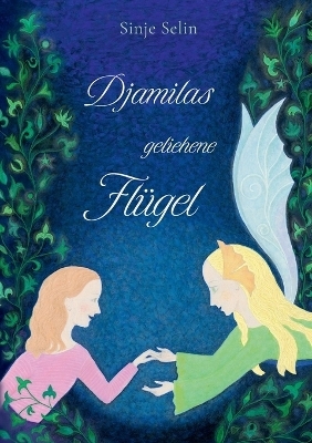 Djamilas geliehene Flügel