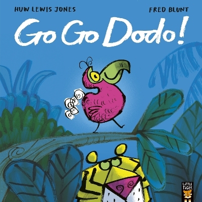 Go Go Dodo! - Huw Lewis Jones