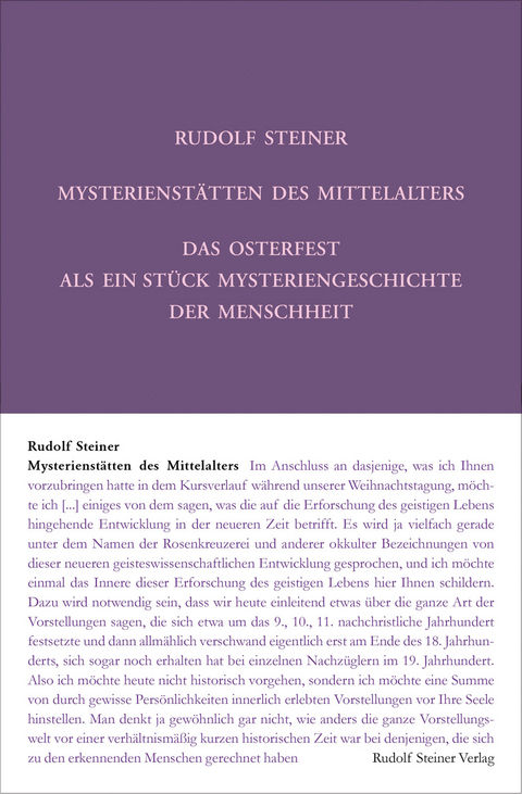 Mysterienst&auml;tten des Mittelalters. Rosenkreuzertum und modernes Einweihungsprinzip - Rudolf Steiner