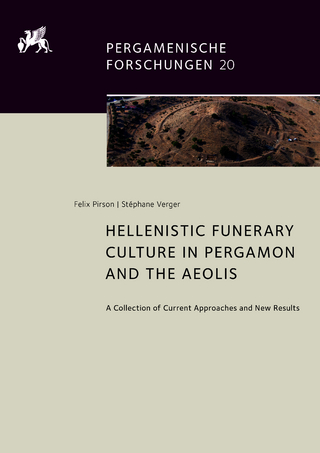 Hellenistic Funerary Culture in Pergamon and the Aeolis