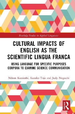 Cultural Impacts of English as the Scientific Lingua Franca