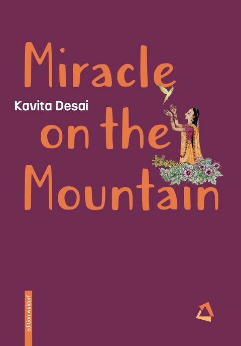 Miracle on the Mountain - Kavita Desai
