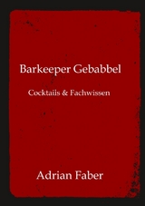 Barkeeper Gebabbel - Adrian Faber