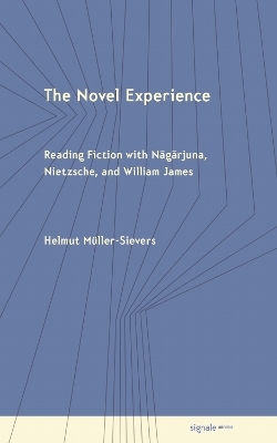 The Novel Experience - Helmut Müller-Sievers