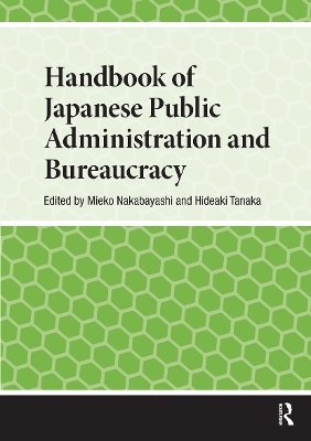 Handbook of Japanese Public Administration and Bureaucracy - 