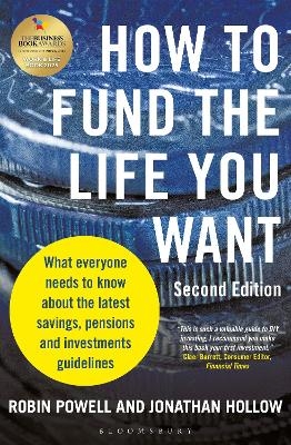 How to Fund the Life You Want - Robin Powell, Jonathan Hollow