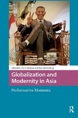 Globalization and Modernity in Asia - 