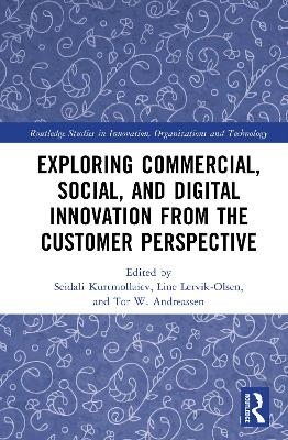 Exploring Commercial, Social, and Digital Innovation from the Customer Perspective - 