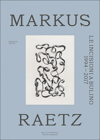 Le incisioni a bulino 1994-2017-Kupferstiche 1994-2017