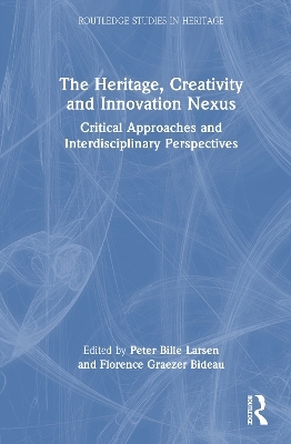 The Heritage, Creativity and Innovation Nexus - 
