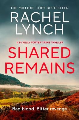 Shared Remains - Rachel Lynch
