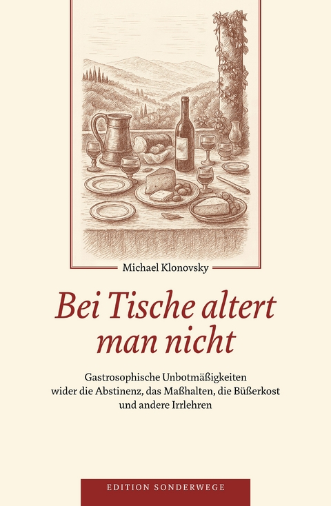 Bei Tische altert man nicht - Michael Klonovsky