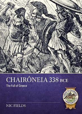 Chair&ocirc;neia 338 BCE - Nic Fields