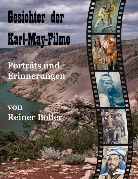 Gesichter der Karl-May-Filme - Reiner Boller