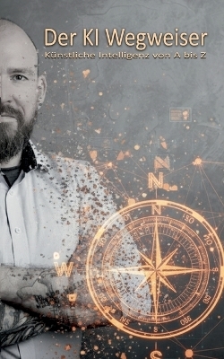 Der KI Wegweiser