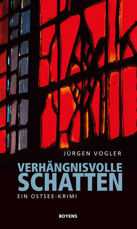 Verhängnisvolle Schatten -  Jürgen Vogler