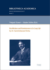 &ldquo;Recollections and Reminiscences of a Long Life&rdquo; by Dr. Sachchidanand Sinha - 