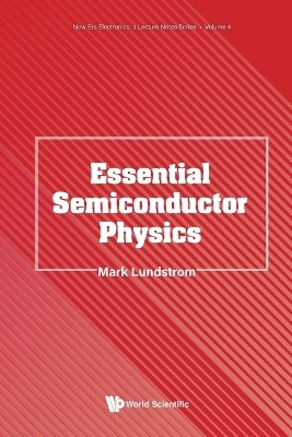 Essential Semiconductor Physics - Mark S Lundstrom