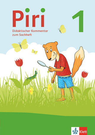 Piri 1 Sachunterricht. Ausgabe Berlin, Brandenburg, Mecklenburg-Vorpommern, Sachsen, Sachsen-Anhalt und Thüringen