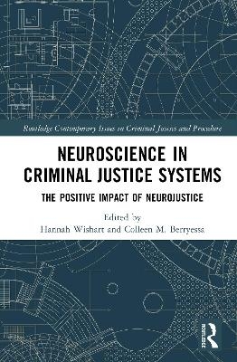 Neuroscience in Criminal Justice Systems - 